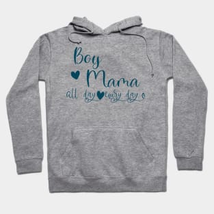 boy mama Hoodie